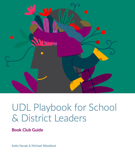 UDL Playbook for School & District Leaders Book Club Guide, Novak
